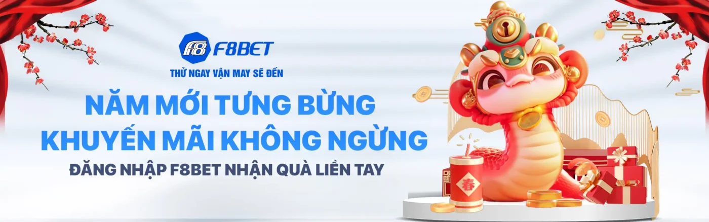 F8BET mừng tết ất tỵ